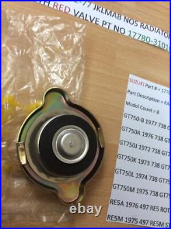 SUZUKI GT750 JKLMAB RE5 Radiator Cap red valve NOS IN PARTS BAG 17780-31010