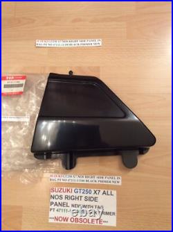 Suzuki Gt250 X7 Nos Right Side Panel In Bag Pt No 47111-11300 Black Primer New