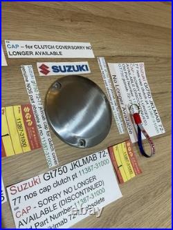 Suzuki Gt750 JKLMAB 72-77 nos cap clutch pt no 11387-31000 obsolete NICE