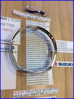 Suzuki T250 T305 Tc305 T350 T500 Nos Chrome Headlight Rim Pt No 35111-15613 New