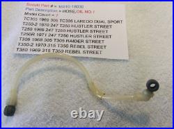 Suzuki T250 Tc305 T305 T350 N. O. S Oil Hose No 1 New Pt No 16810-18030