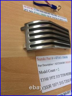 Suzuki T350 Nos Right Frame Accessory Pt No 47161-18600 With Parts Tag