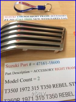 Suzuki T350 Nos Right Frame Accessory Pt No 47161-18600 With Parts Tag
