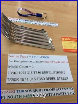 Suzuki T350 Nos Right Frame Accessory Pt No 47161-18600 With Parts Tag
